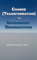 Change (Transformation) in Public Sector Organizations