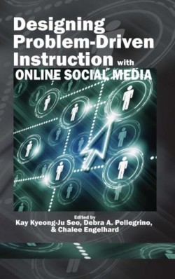 Designing Problem-Driven Instruction with Online Social Media