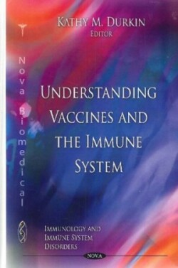 Understanding Vaccines & the Immune System