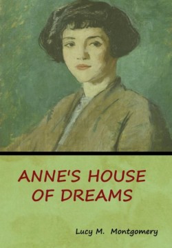 Anne's House of Dreams