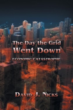 Day the Grid Went Down
