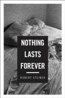 Nothing Lasts Forever