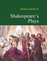 Critical Survey of Shakespeare's Plays