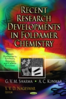 Recent Research Developments in Foldamer Chemistry