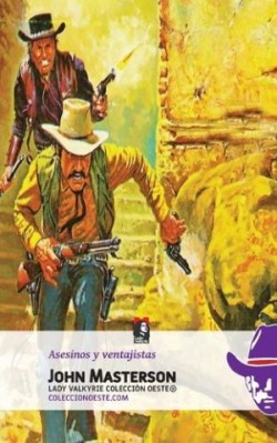 Asesinos y Ventajistas