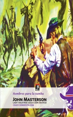 Hombres para la tumba (Colección Oeste)