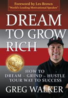 Dream To Grow Rich