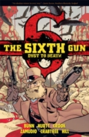 Sixth Gun: Dust to Death