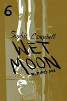 Wet Moon, Book 6