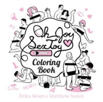 Oh Joy Sex Toy: The Coloring Book