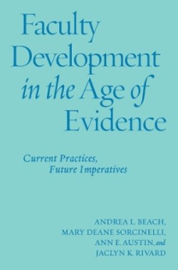 Faculty Development in the Age of Evidence