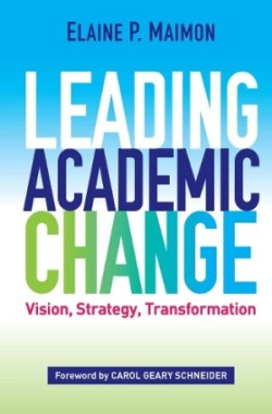 Leading Academic Change