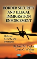 Border Security & Illegal Immigration Enforcement