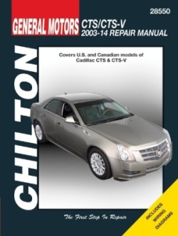 Cadillac CTS/CTS-V (Chilton)