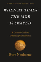 When At Times The Mob Is Swayed