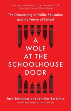 Wolf at the Schoolhouse Door
