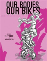 Our Bodies, Our Bikes