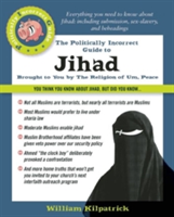 Politically Incorrect Guide to Jihad