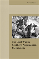 Civil War in Southern Appalachian Methodism