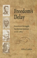 Freedom's Delay