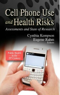 Cell Phone Use & Health Risks