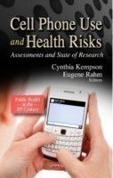 Cell Phone Use & Health Risks