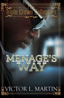 Menage's Way