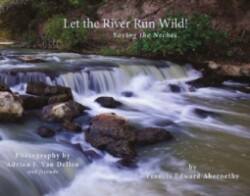 Let the River Run Wild!