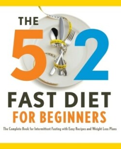 5:2 Fast Diet for Beginners