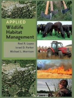 Applied Wildlife Habitat Management