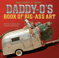 Daddy-O's Book of Big-Ass Art