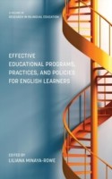 Effective Educational Programs, Practices, and Policies for English Learners