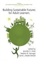 Building Sustainable Futures for Adult Learners