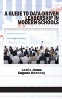 Guide to Data-Driven Leadership in Modern Schools (HC)