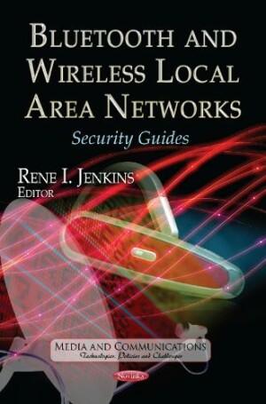 Bluetooth & Wireless Local Area Networks