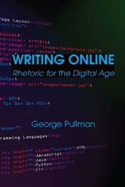 Writing Online Rhetoric for the Digital Age