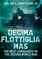 Decima Flottiglia Mas