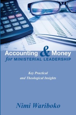 Accounting and Money for Ministerial Leadership