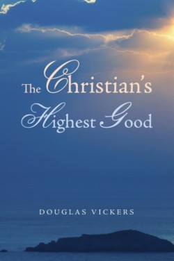 Christian's Highest Good