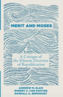 Merit and Moses