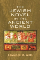 Jewish Novel in the Ancient World