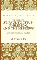 Epistle of St. Paul to Titus, Philemon, and the Hebrews