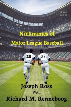 Nicknames of Major League Baseball 2021