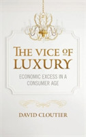 Vice of Luxury