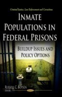 Inmate Populations in Federal Prisons