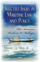 Selected Issues in Maritime Law & Policy