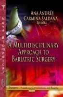 Multidisciplinary Approach to Bariatric Surgery