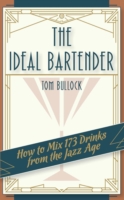 Ideal Bartender 1917 Reprint