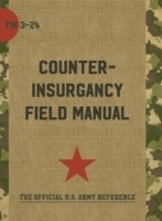 U.S. Army/Marine Corps Counterinsurgency Field Manual