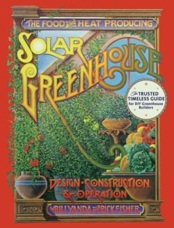 Food and Heat Producing Solar Greenhouse
